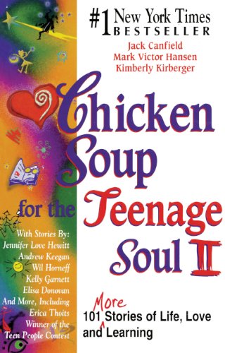 Chicken Soup For The Teenage Soul 2 (Turtleback School & Library Binding Edition) by Ed. Canfield, Jack
