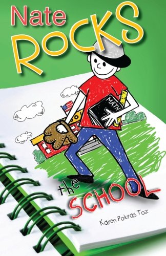 Nate Rocks the School (Volume 3)