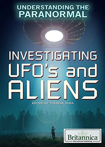 Investigating UFOs and Aliens by Therese Shea