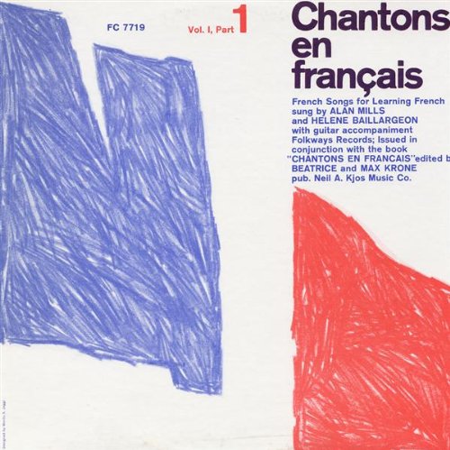 chantons en francais 1: pt 1 - french songs
