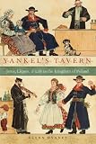 Glenn Dynner, "Yankel's Tavern: Jews, Liquor, and Life in the Kingdom of Poland" (Oxford UP, 2014)