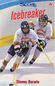 Icebreaker (Lorimer Sports Stories)