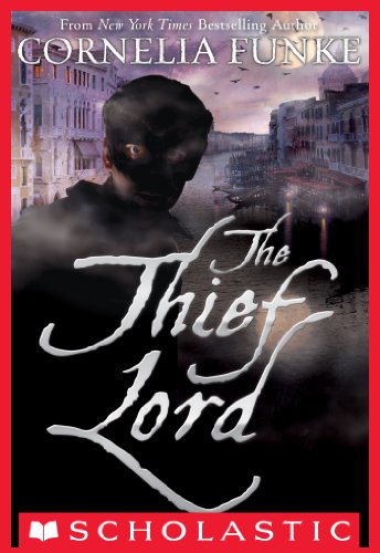 The Thief Lord by Cornelia Funke