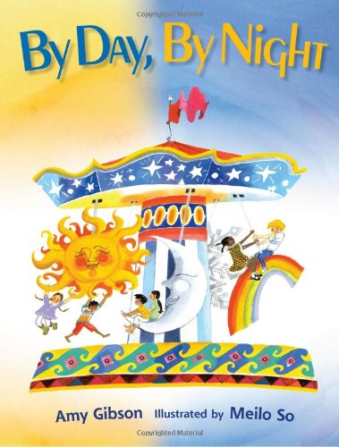 By Day, By Night by Amy Gibson