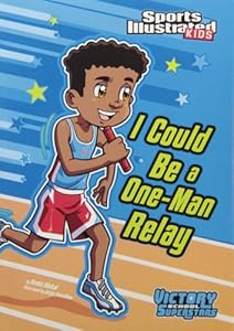 I Could Be a One-Man Relay