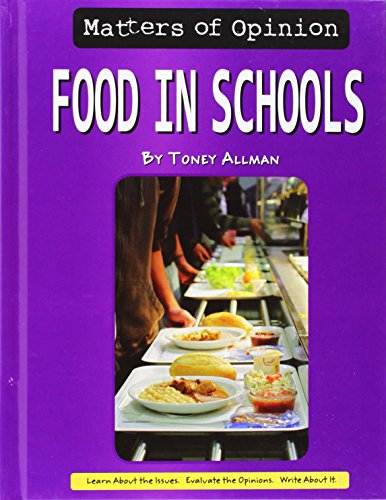 Food in schools by Toney Allman