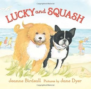 Lucky and Squash