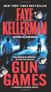 Gun Games: A Decker/Lazarus Novel