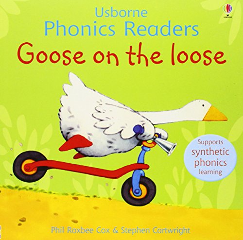 Goose on the Loose by Phil Roxbee Cox