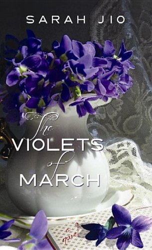 The Violets of March by Sarah Jio