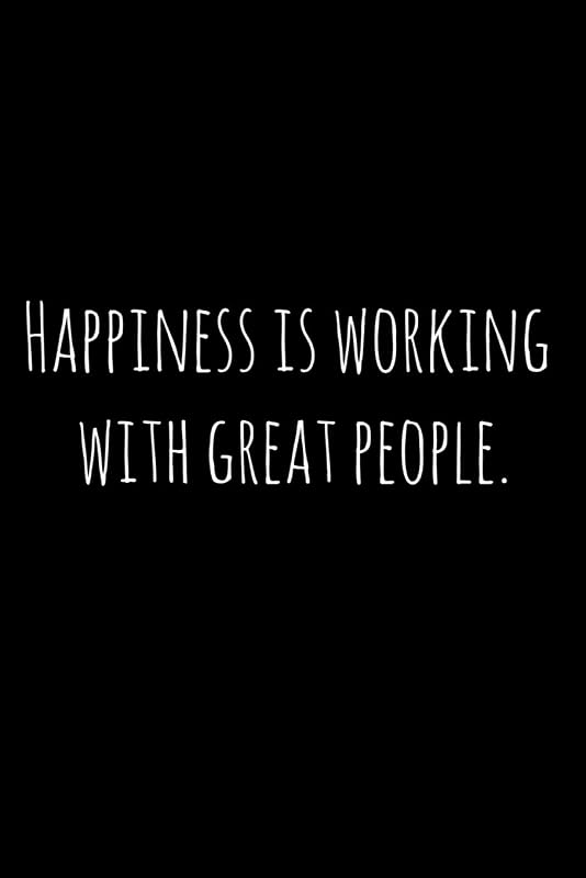 Happiness is working with great people.: Perfect goodbye gift for coworker that is leaving / going away gift for your co worker, boss, manager, employee. by WorkFreedom Press