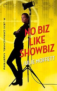 No Biz Like Showbiz: A Lexi Carmichael Mystery, Book Four