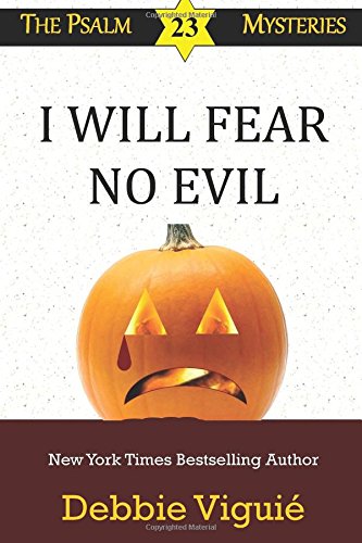 I Will Fear No Evil by Debbie Viguié
