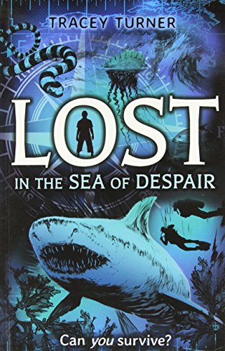 Lost in the Sea of Despair by Tracey Turner