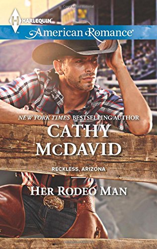 Her Rodeo Man by Cathy McDavid