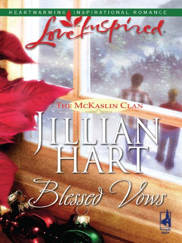 Blessed Vows (The McKaslin Clan) by Jillian Hart