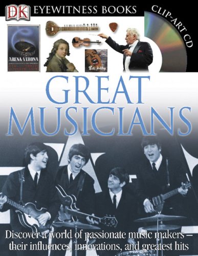 Great Musicians (DK Eyewitness Books) by DK Publishing