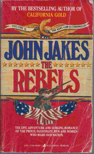Rebels by John Jakes