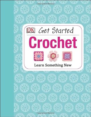 Get Started: Crochet