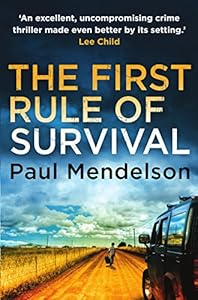 The First Rule Of Survival