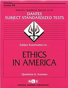 ETHICS IN AMERICA (DSST Dantes Subject Standardized Tests) (Passbooks) (DANTES SUBJECT STANDARDIZED TESTS (DANTES)) by Jack Rudman (January 1, 2010) Plastic Comb