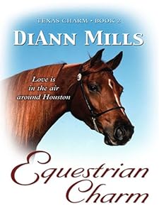 Texas Charm: Equestrian Charm (Heartsong Novella in Large Print)