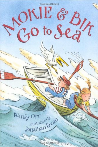 Mokie and Bik Go to Sea by Wendy Orr
