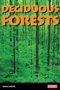 Deciduous Forests by Donna Latham