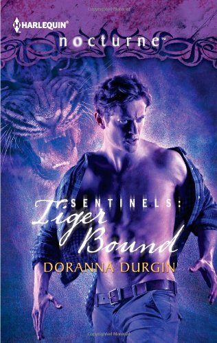 Sentinels: Tiger Bound by Doranna Durgin