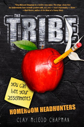 The Tribe: Homeroom Headhunters by Clay McLeod Chapman