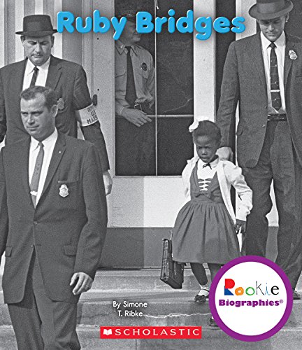 Ruby Bridges by Simone T. Ribke