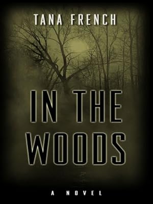 In the Woods (Thorndike Large Print Crime Scene)
