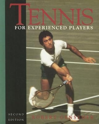 Tennis for Experienced Players