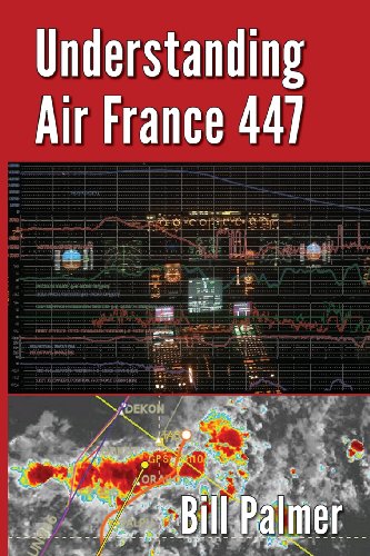Understanding Air France 447 by Bill Palmer