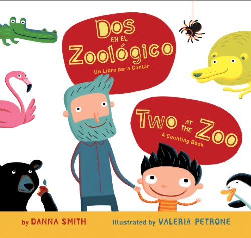 Dos en el zoologico/Two at the Zoo bilingual board book by Danna Smith