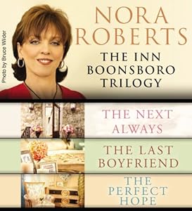 Nora Roberts: The Inn Boonsboro Trilogy