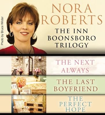 Nora Roberts: The Inn Boonsboro Trilogy
