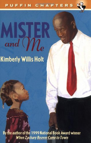 Mister and Me (Puffin Chapters) by Kimberly Willis Holt