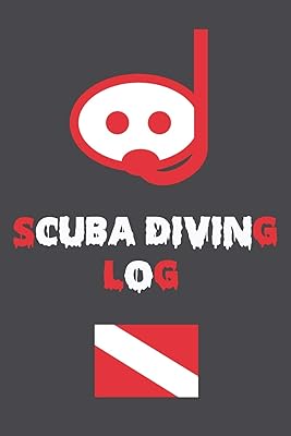Scuba Diving Log: For Scuba Divers 100 Pages To Log Your Dives / Pro Amateurs to Professionals