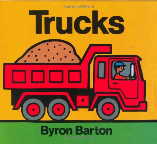 Trucks by Byron Barton