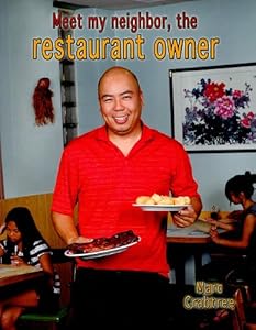 Meet My Neighbor, the Restaurant Owner