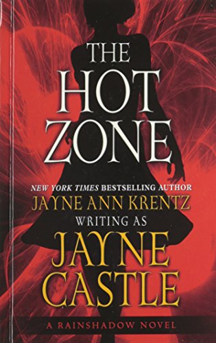 The Hot Zone by Jayne Castle