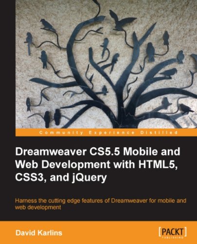 Dreamweaver CS5.5 Mobile and Web Development with HTML5, CSS3, and jQuery by David Karlins