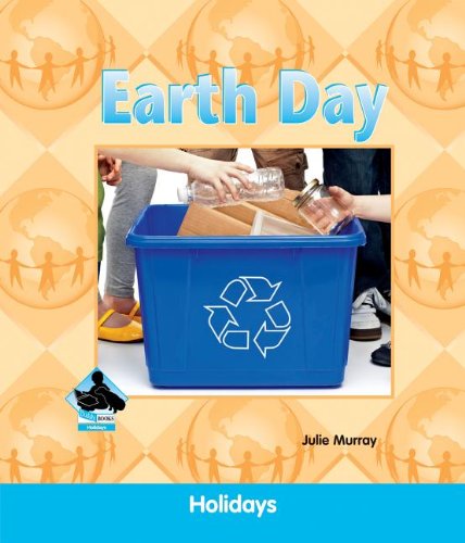 Earth Day by Julie Murray