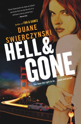 Hell and Gone by Duane Swierczynski
