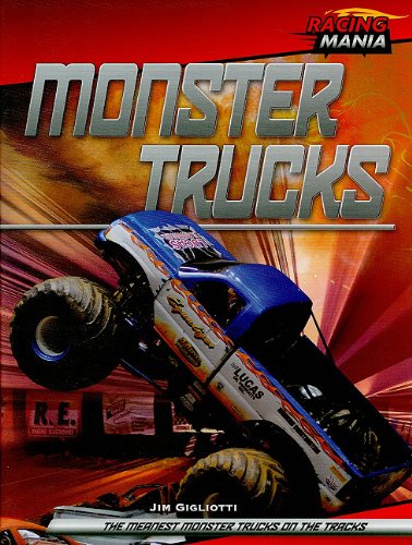 Monster Trucks by Jim Gigliotti
