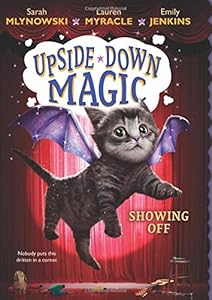 Showing Off (Upside-Down Magic #3)