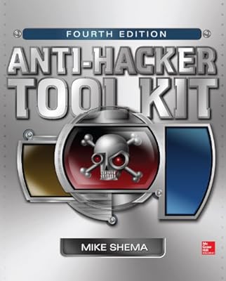 Anti-Hacker Tool Kit, Fourth Edition