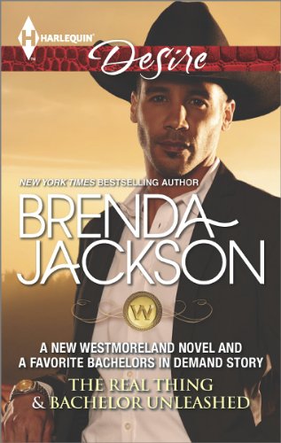 The Real Thing &amp; Bachelor Unleashed by Brenda Jackson