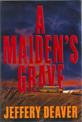 A Maiden's Grave by Jeffery Deaver